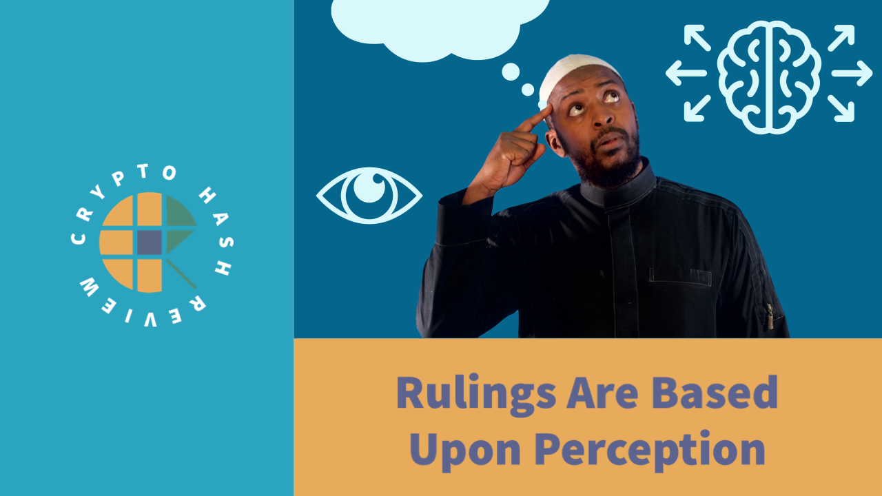 Featured image for “28 Rulings Are Based Upon Perception”